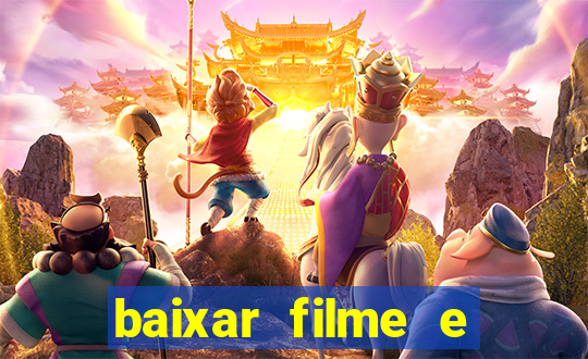 baixar filme e series mp4